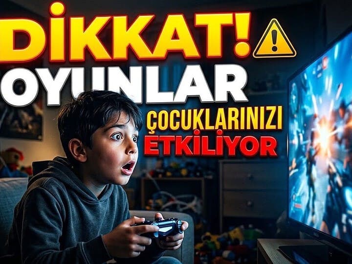 OYUNLAR ÇOCUĞUNUZA NE YAPIYOR ?